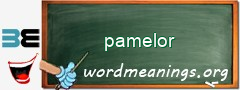 WordMeaning blackboard for pamelor